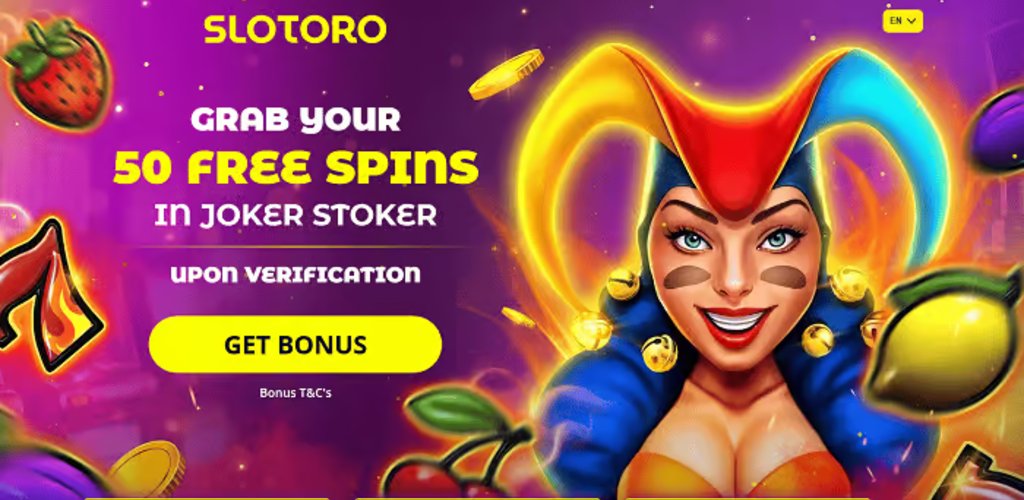 Slotoro Casino - Welcome Bonus Joker Stoker #24443
